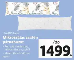 Lidl LIVARNO home Mikroszálas szatén párnahuzat ajánlat