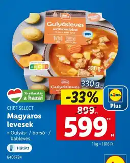 Lidl CHEF SELECT Magyaros levesek ajánlat