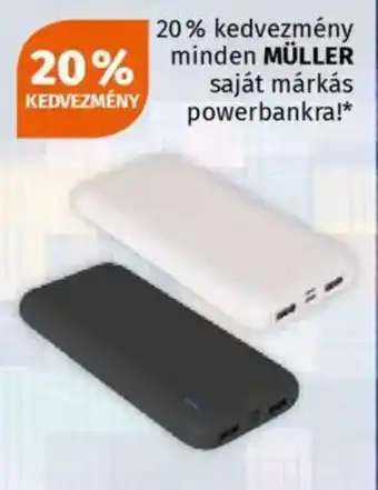 Müller Müller saját márkás powerbankra ajánlat