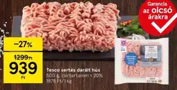 Tesco Tesco sertés darált hús ajánlat