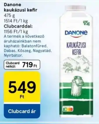 Tesco Danone kaukázusi kefir ajánlat