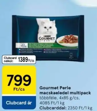 Tesco Gourmet Perle macskaeledel multipack ajánlat