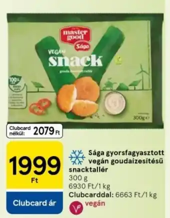 Tesco Sága gyorsfagyasztott vegán goudaízesítésű snacktallér ajánlat