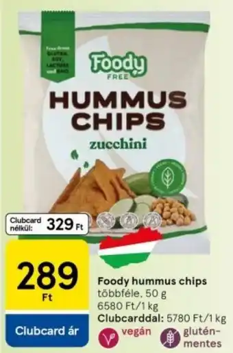 Tesco Foody hummus chips ajánlat