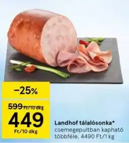 Tesco Landhof tálalósonka ajánlat