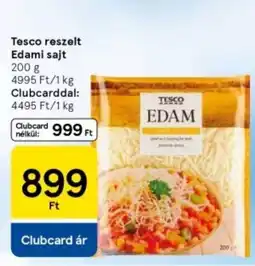 Tesco Tesco reszelt Edami sajt ajánlat