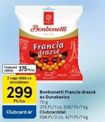 Tesco Bonbonetti Francia drazsé és Dunakavics ajánlat