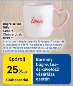 Tesco Bögre szíves füllel ajánlat