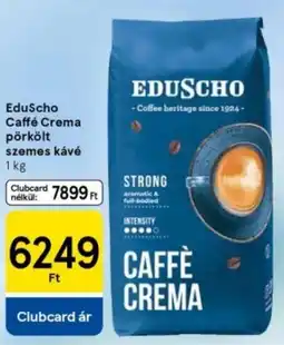 Tesco EduScho Caffé Crema pörkölt szemes kávé ajánlat