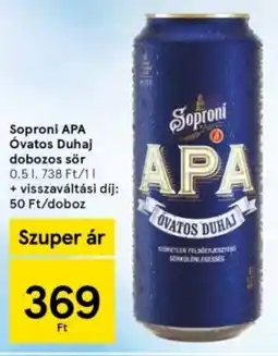 Tesco Soproni APA Óvatos Duhaj dobozos sör ajánlat