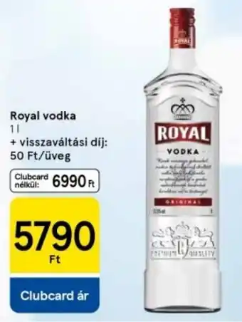 Tesco Royal vodka ajánlat