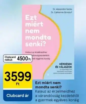 Tesco Ezt miért nem mondta senki? ajánlat