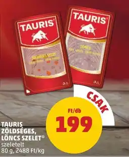 PENNY Tauris zöldséges, löncs szelet ajánlat