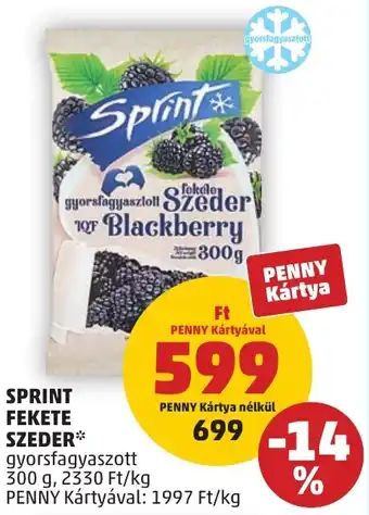 PENNY Sprint Fekete szeder ajánlat