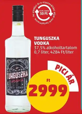 PENNY Tunguszka vodka ajánlat