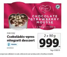 Lidl For You Chocolate Strawberry Mousse ajánlat