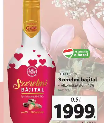 Lidl Tokaji Spirituzus Szerelmi Bájitál ajánlat