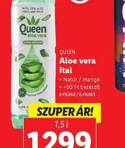 Lidl Queen Aloe Vera Ital ajánlat