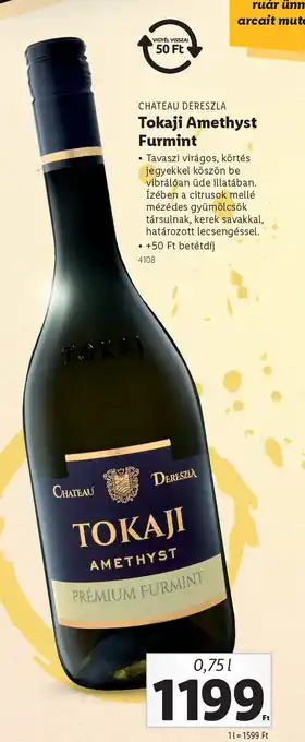 Lidl Chateau Dereszla Tokaji Amethyst Furmint ajánlat