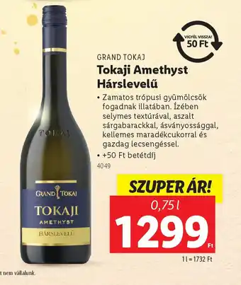 Lidl Grand Tokaj Tokaji Amethyst Hárslevelű ajánlat