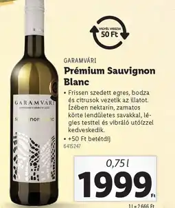 Lidl Gálamvári Premium Sauvignon Blanc ajánlat