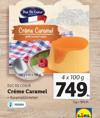 Lidl Duc de Coeur Crème Caramel ajánlat