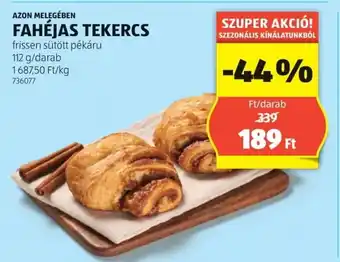 ALDI Azon Melegében Fahéjas tekercs ajánlat