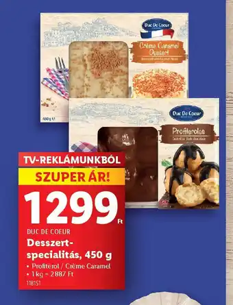 Lidl Duc De Cocur Desszert- specialitás ajánlat