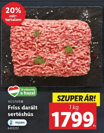 Lidl HÚSFARM Friss darált sertéshús ajánlat