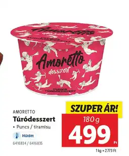 Lidl AMORETTO Túródesszert ajánlat