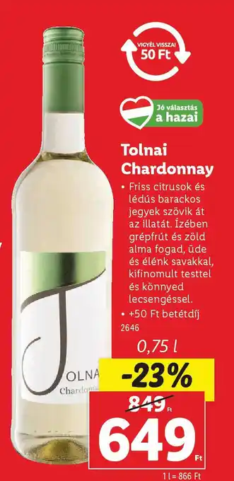 Lidl Tolnai Chardonnay ajánlat