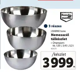 Lidl LIVARNO home Nemesacél tálkészlet ajánlat