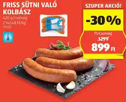 ALDI Friss sütni való kolbász ajánlat