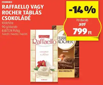 ALDI Ferrero Raffaello / Rocher táblás csokoládé ajánlat