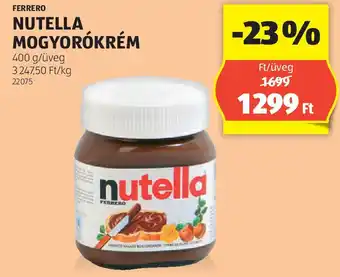 ALDI Ferrero Nutella mogyorókrém ajánlat