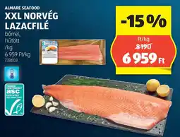 ALDI Almare Seafood XXL norvég lazacfilé ajánlat