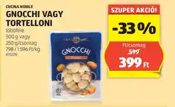ALDI Cucina nobile Gnocchi vagy tortelloni ajánlat