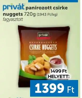 PRIVÁT Pprivȧt Panírozott csirke nuggets ajánlat