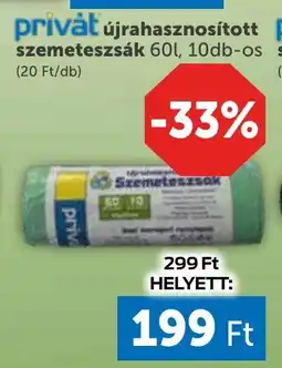 PRIVÁT Privát újrahasznosított szemeteszsák ajánlat