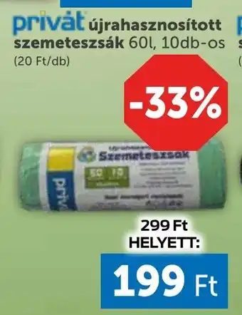 PRIVÁT Privát újrahasznosított szemeteszsák ajánlat