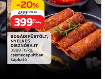 Auchan Bogádi füstölt, nyelve disznsajt ajánlat