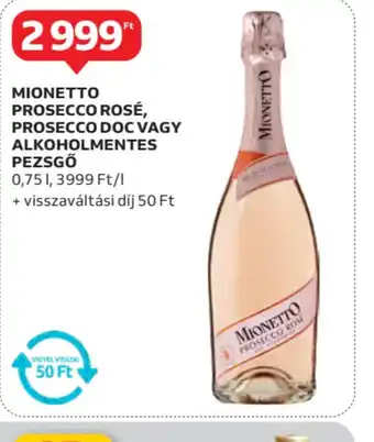 Auchan Mionetto Prosecco Rosé ajánlat