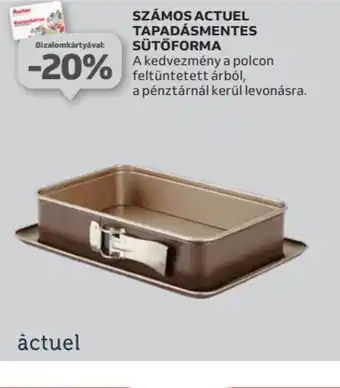 Auchan Számos Actuel Tapadásmentes Sütőforma ajánlat