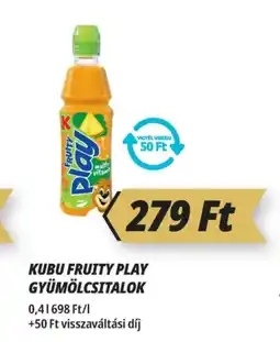 Príma Kubu fruity play gyümölcsitalok ajánlat