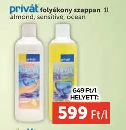 PRIVÁT Privát Folyékony szappan ajánlat