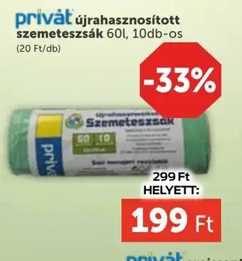 PRIVÁT Privát újrahasznosított szemeteszsák ajánlat