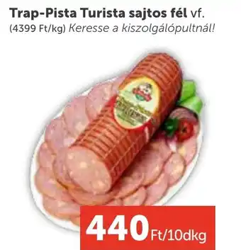 PRIVÁT Trap-Pista Turista sajtos ajánlat