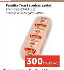 PRIVÁT Familia Toast sonkás szelet ajánlat