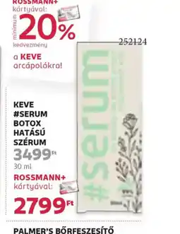 Rossmann KEVE #SERUM Botox Hatású Szérum ajánlat