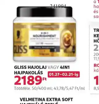 Rossmann Gliss Hajolaj vagy 4in1 Hajpakolás ajánlat